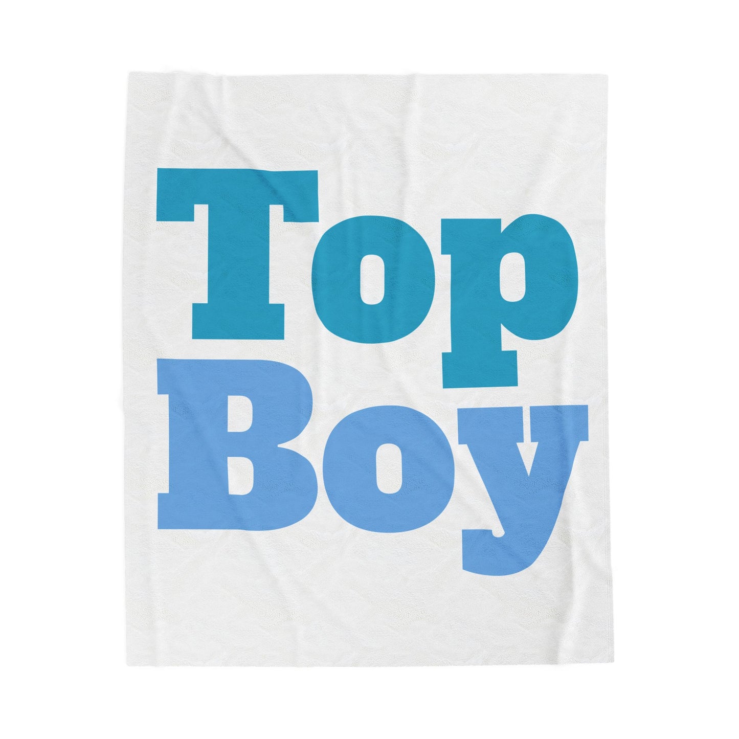 The Top Boy’s Blanket