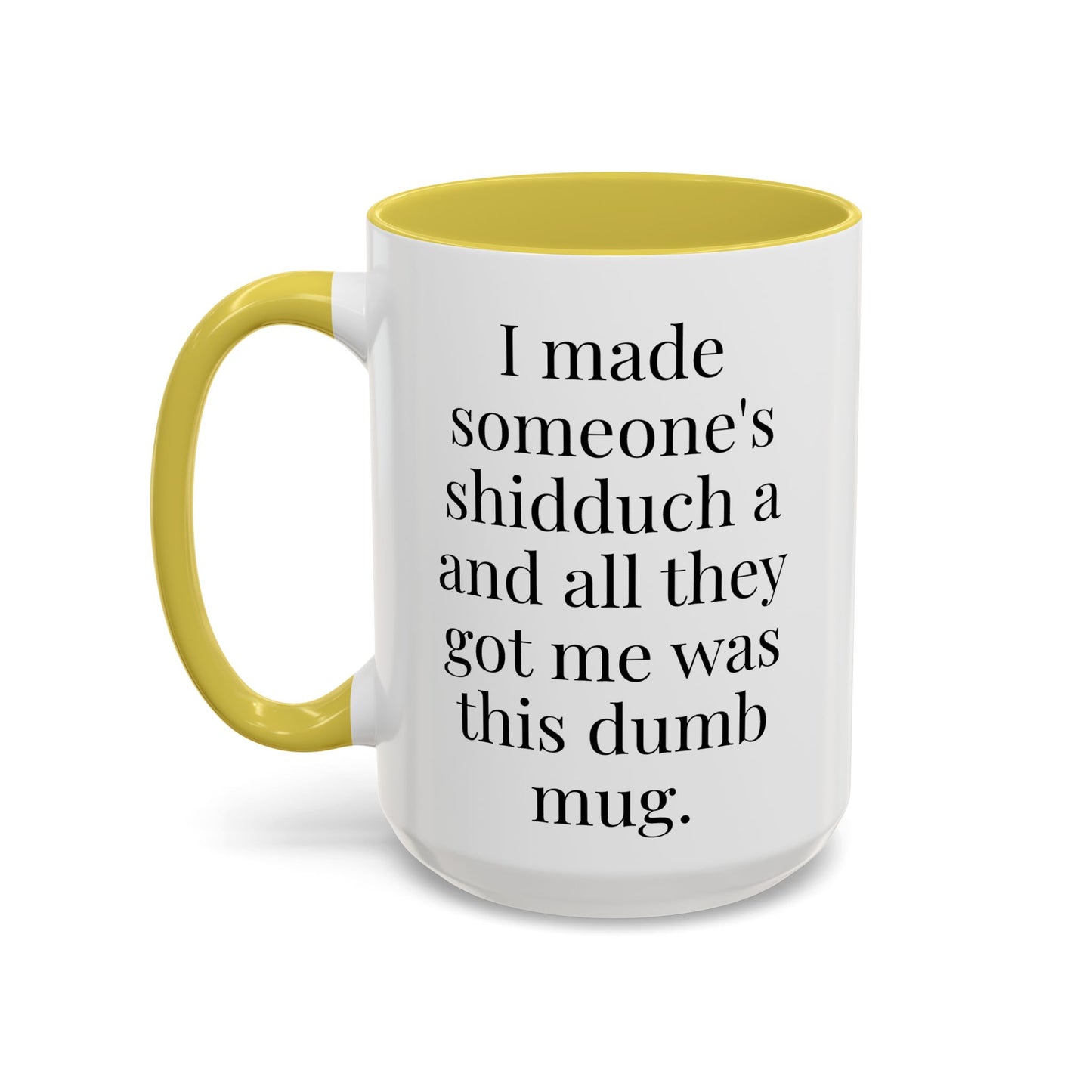 I’m a Shadchan Mug