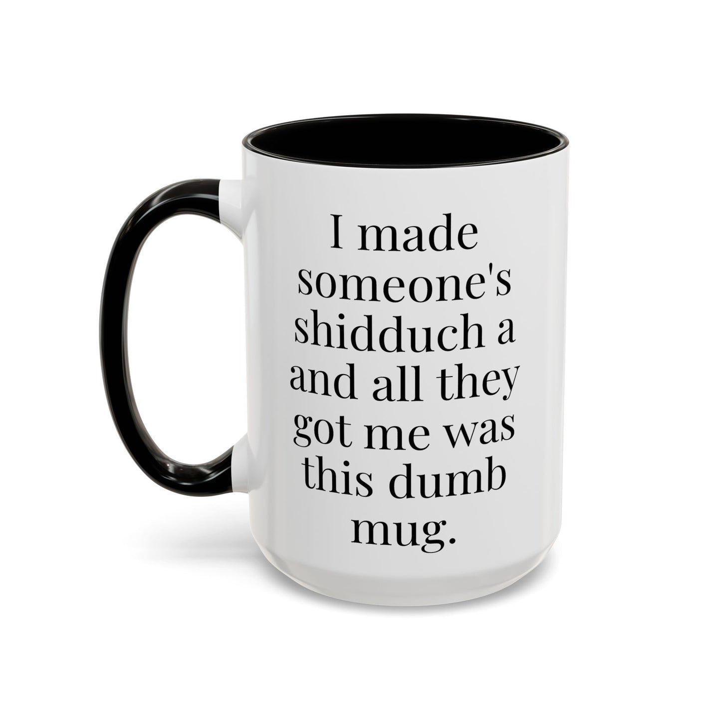 I’m a Shadchan Mug