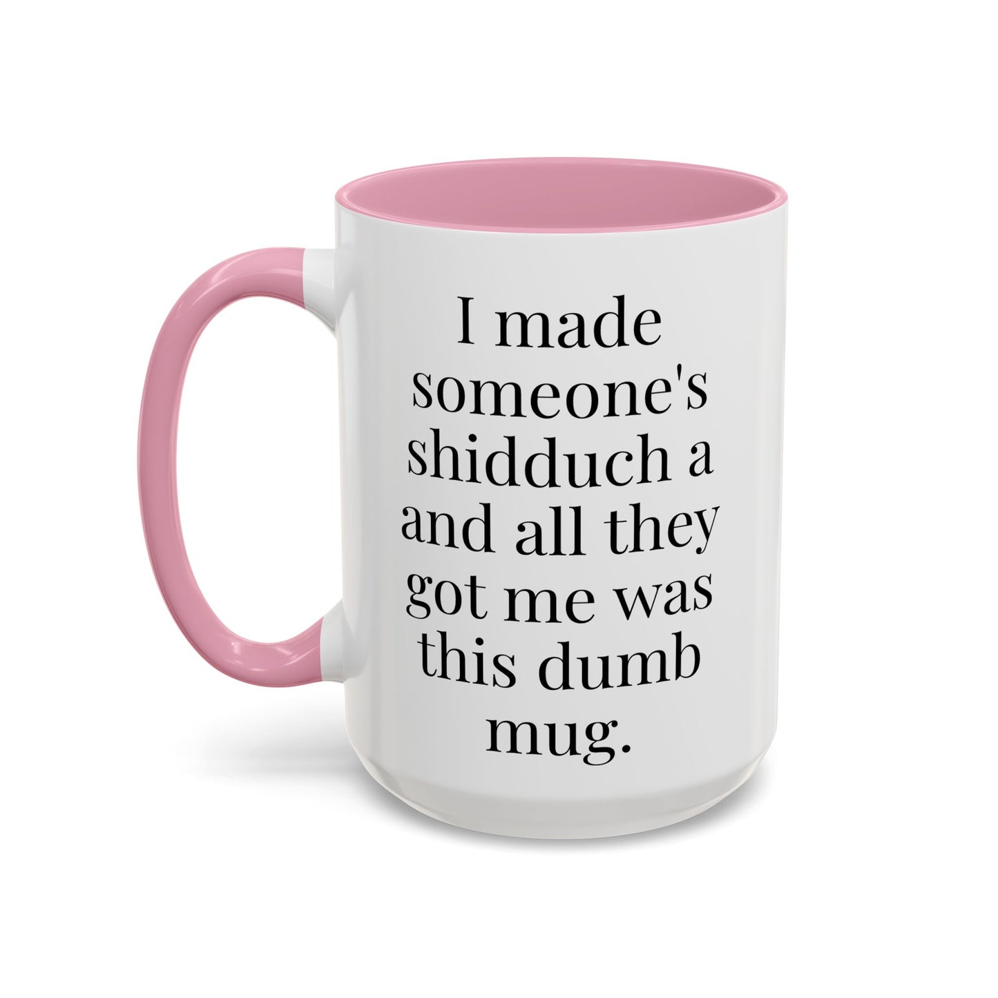I’m a Shadchan Mug
