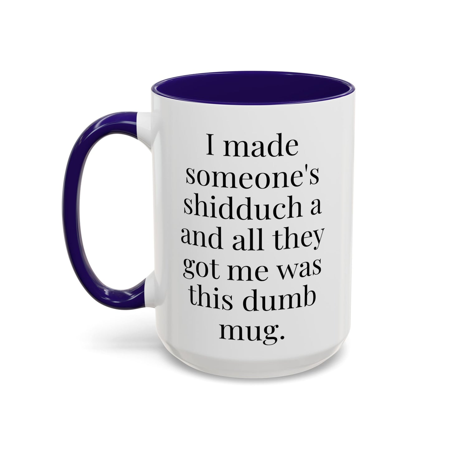 I’m a Shadchan Mug