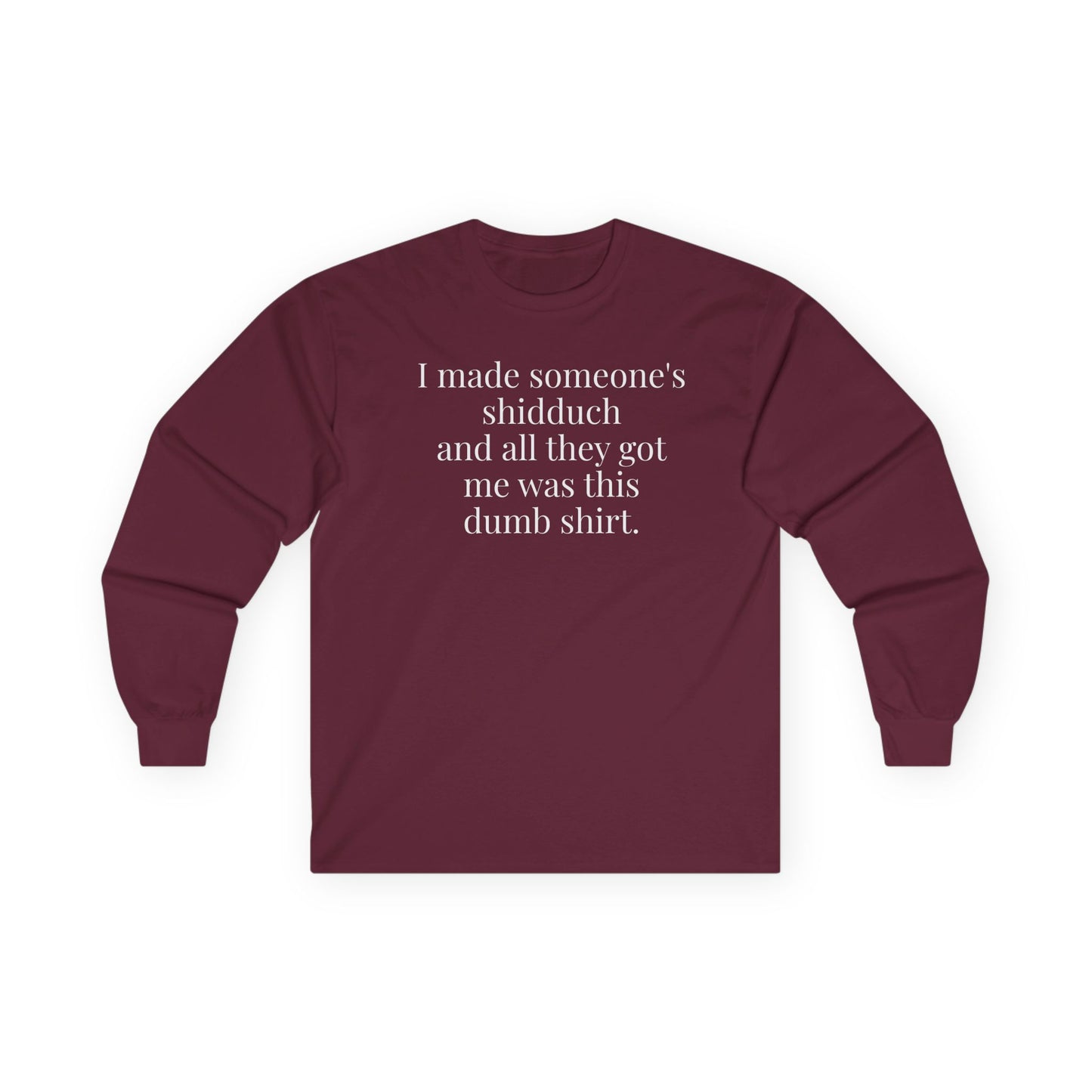 I’m a Shadchan Long Sleeve Tee