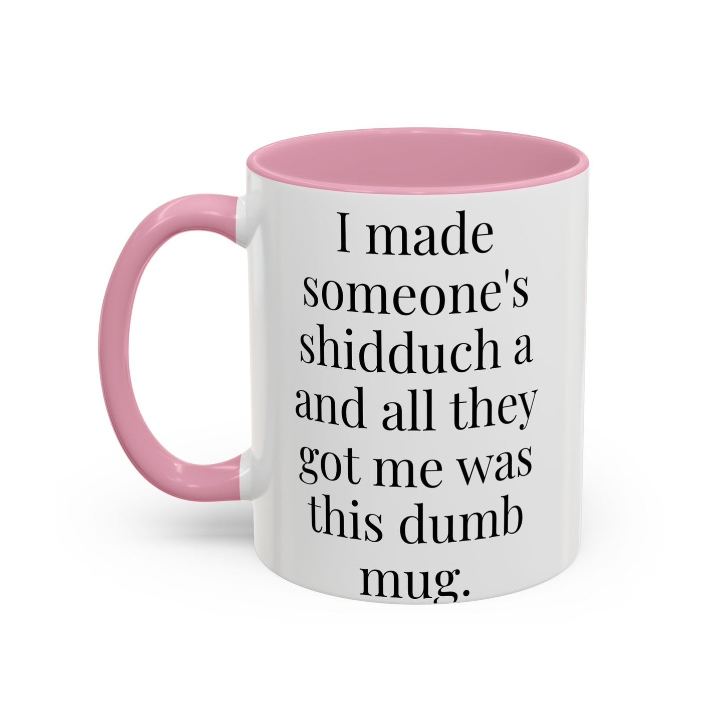 I’m a Shadchan Mug