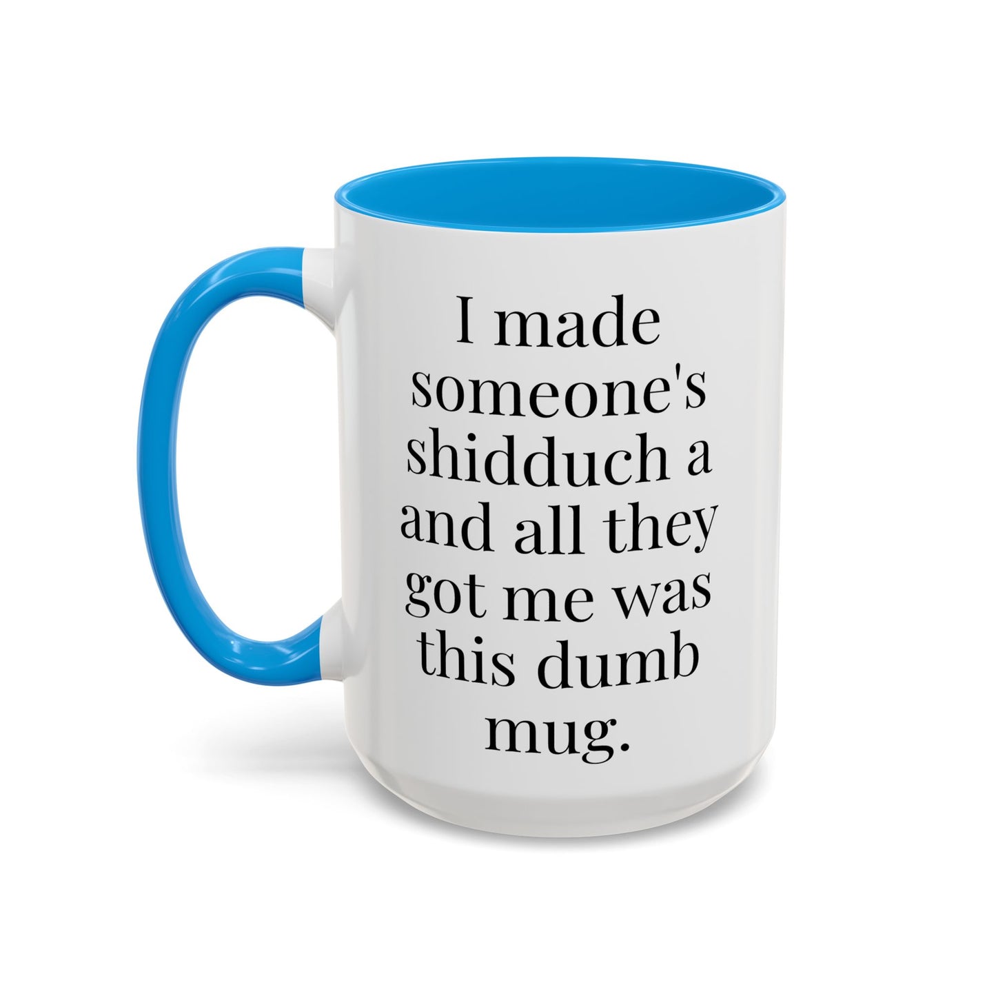 I’m a Shadchan Mug