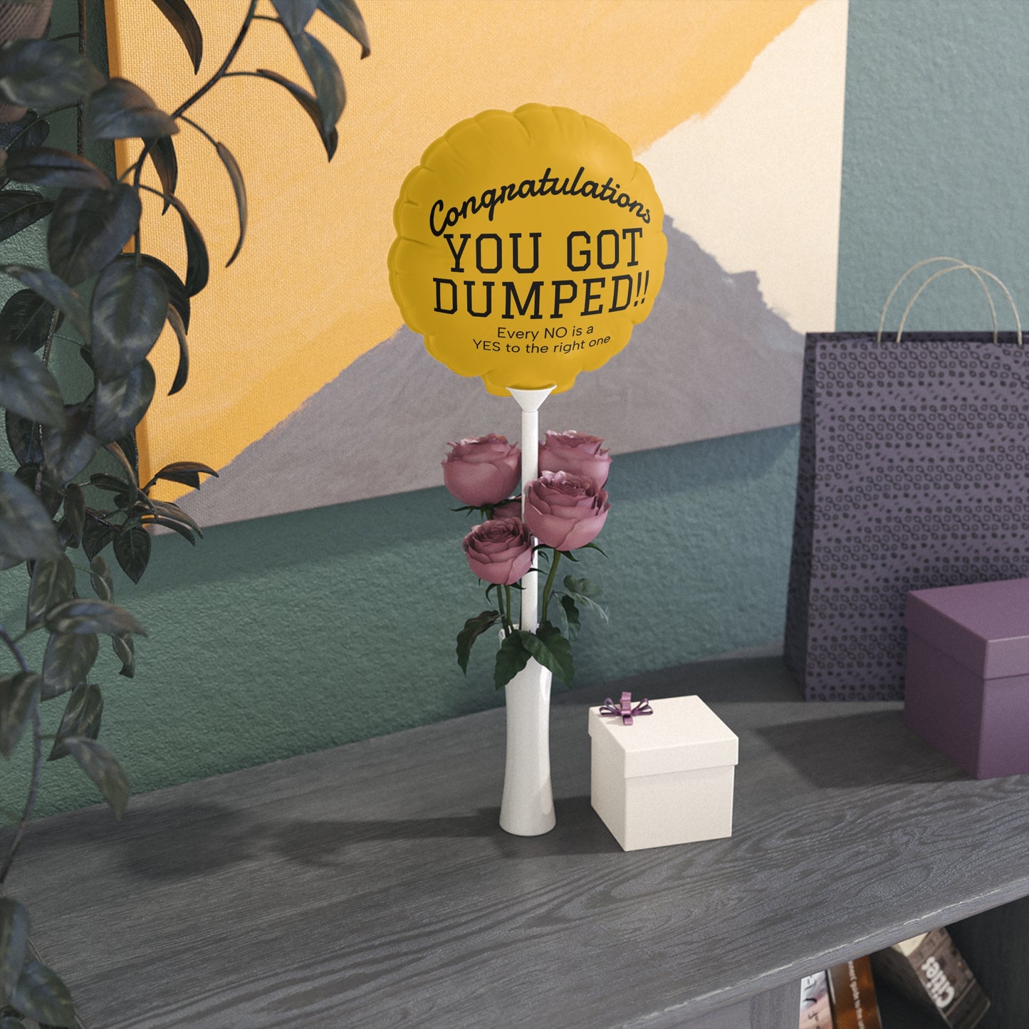 YOU GOT DUMPED Balloon