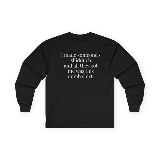 I’m a Shadchan Long Sleeve Tee