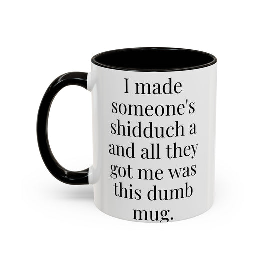 I’m a Shadchan Mug